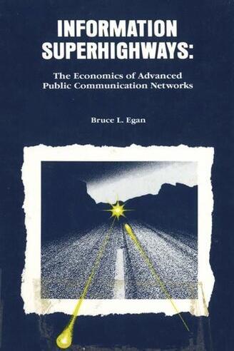 Information Superhighways
