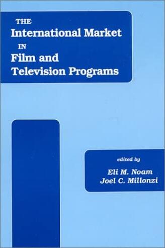 The International Market for Film and Television Programs